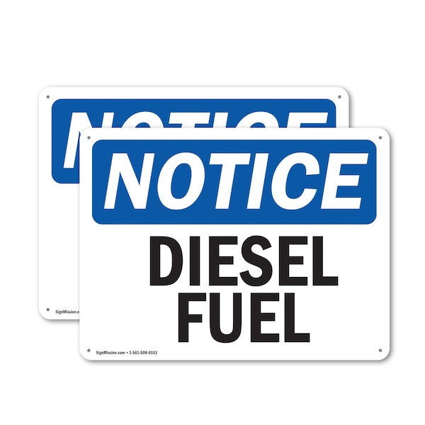Signmission Diesel Fuel OSHA Notice Sign, Plastic, 14in W x 10in L, 2PK OS-2PACK-NS-P-1014-L-11008 - main